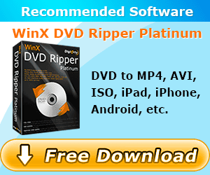 Review: WinX DVD Ripper Platinum