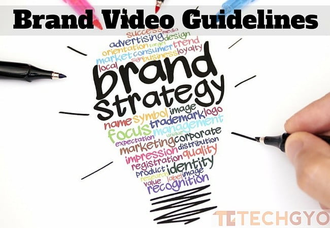 Brand Video Guidelines