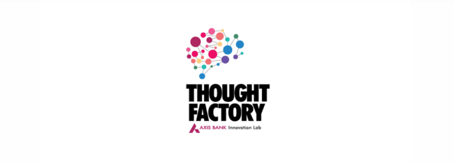 Axis Bank Thought Factory