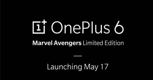 OnePlus 6x Marvel Avengers Limited Edition Will Launch in India on May 17 2
