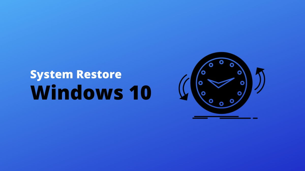 System Restore in Windows 10