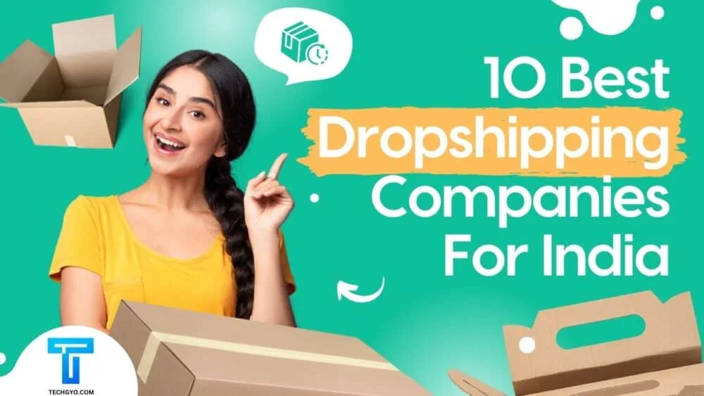 10 Best Dropshipping Companies