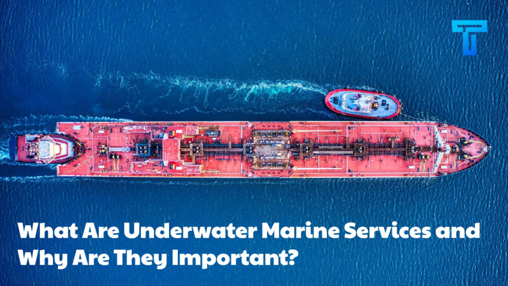 What Are Underwater Marine Services