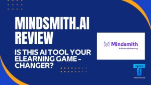 Mindsmith.ai Review: Is This AI Tool Your eLearning Game-Changer? 2