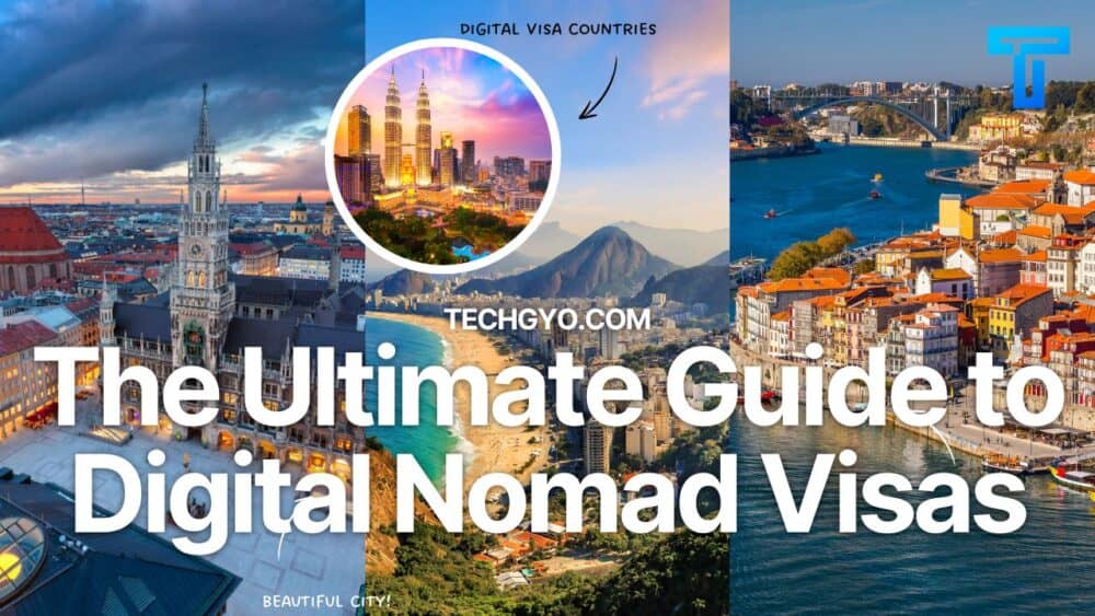 The Ultimate Guide to Digital Nomad Visas & Remote Work 1