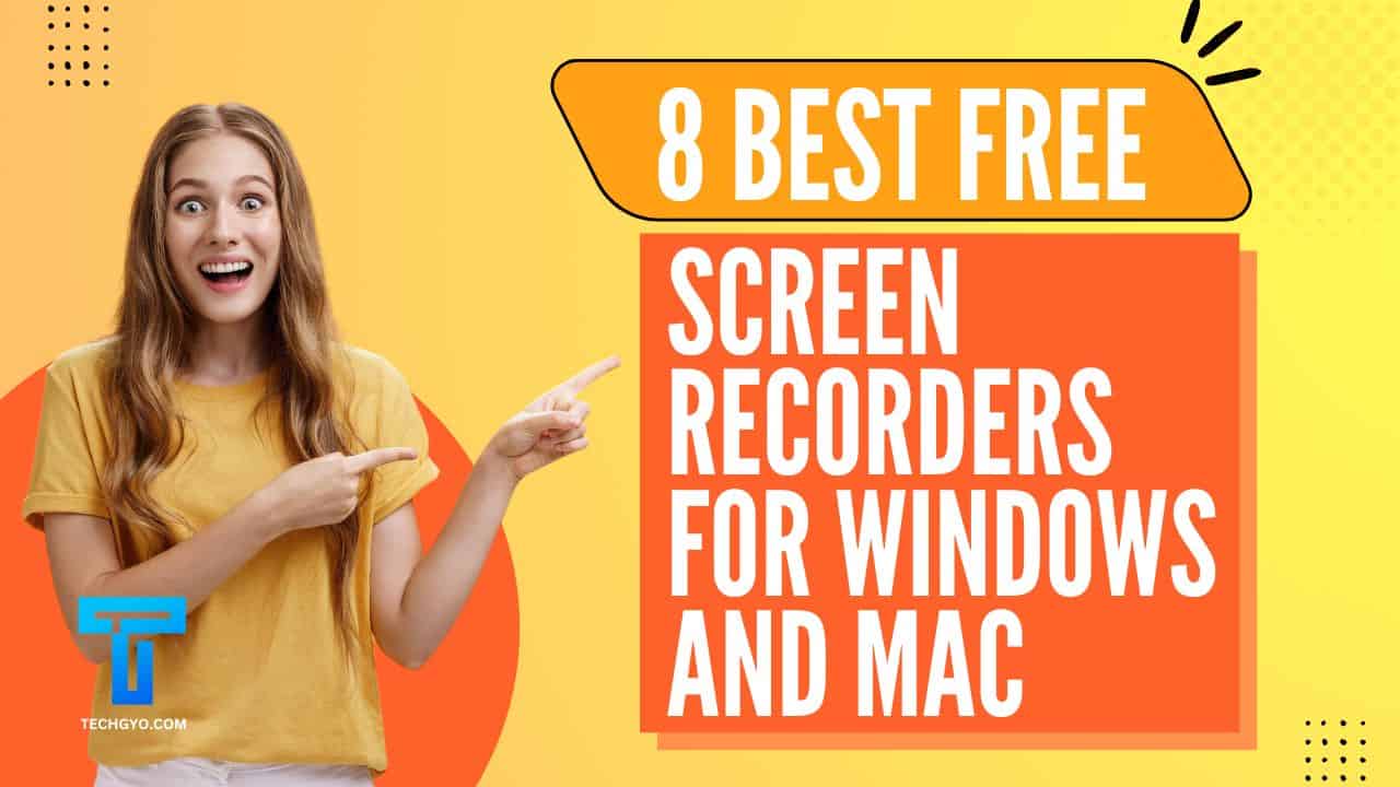 Screen Recorders for Windows and Mac